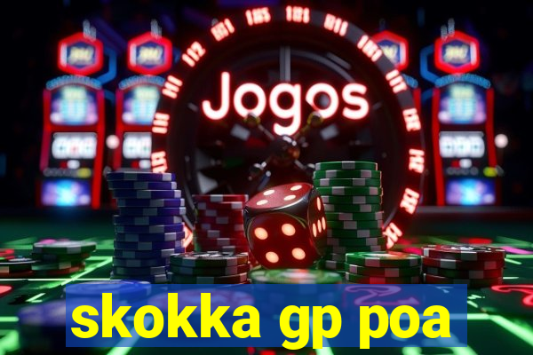 skokka gp poa